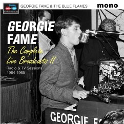 The Complete Live Broadcasts Ii (Radio & Tv Sessio - Fame,Georgie & The Blue Flames