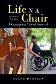 Life N A Chair A Courageous Tale of Survival (eBook, ePUB)