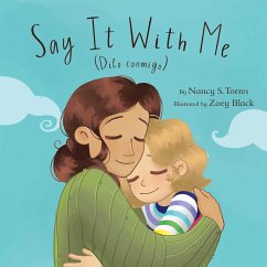 Say It With Me (Dilo conmigo) (eBook, ePUB) - Torres, Nancy S.