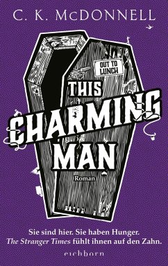 This Charming Man / The Stranger Times Bd.2 (eBook, ePUB) - McDonnell, C. K.