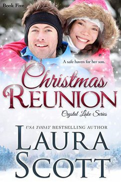 Christmas Reunion (Crystal Lake Series, #5) (eBook, ePUB) - Scott, Laura