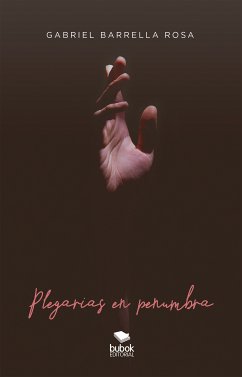 Plegarias en penumbra (eBook, ePUB) - Barrella Rosa, Gabriel