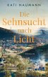 Die Sehnsucht nach Licht (eBook, ePUB) - Bild 1