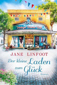 Der kleine Laden zum Glück (eBook, ePUB) - Linfoot, Jane