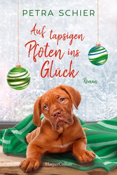 Auf tapsigen Pfoten ins Glück / Der Weihnachtshund Bd.7 (eBook, ePUB) - Schier, Petra