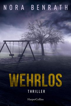 Wehrlos (eBook, ePUB) - Benrath, Nora