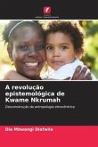 A revolução epistemológica de Kwame Nkrumah