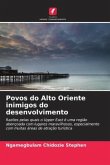 Povos do Alto Oriente inimigos do desenvolvimento