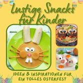 Lustige Snacks für Kinder Lustige Snacks für Kinder
