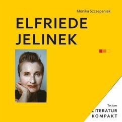 Elfriede Jelinek - Szczepaniak, Monika