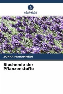 Biochemie der Pflanzenstoffe - Mohammedi, Zohra