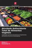 Atividade Antioxidante Total de Alimentos Vegetais