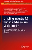 Enabling Industry 4.0 through Advances in Mechatronics