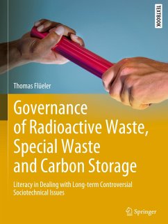 Governance of Radioactive Waste, Special Waste and Carbon Storage - Flüeler, Thomas