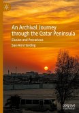 An Archival Journey through the Qatar Peninsula