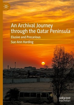 An Archival Journey through the Qatar Peninsula - Harding, Sue-Ann