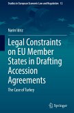 Legal Constraints on EU Member States in Drafting Accession Agreements