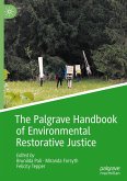 The Palgrave Handbook of Environmental Restorative Justice