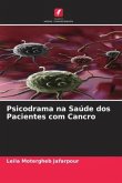 Psicodrama na Saúde dos Pacientes com Cancro