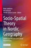 Socio-Spatial Theory in Nordic Geography