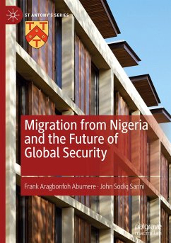Migration from Nigeria and the Future of Global Security - Abumere, Frank Aragbonfoh;Sanni, John Sodiq