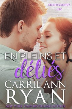 Cover En pleins et déliés (Montgomery Ink: Colorado Springs, #3) (eBook, ePUB)