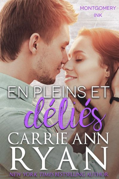 En pleins et déliés (Montgomery Ink: Colorado Springs, #3) (eBook, ePUB)