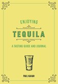 Enjoying Tequila (eBook, ePUB)