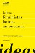 Ideas feministas latinoamericanas... - Bild 1