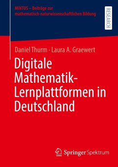 Digitale Mathematik-Lernplattformen in Deutschland - Thurm, Daniel;Graewert, Laura A.