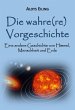 Die wahre(re) Vorgeschichte - Bild 1
