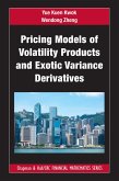 Pricing Models of Volatility Products and Exotic Variance Derivatives (eBook, ePUB)