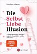 Die Selbstliebe-Illusion - Bild 1