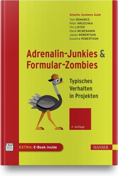Adrenalin-Junkies und Formular-Zombies - DeMarco, Tom;Hruschka, Peter;Lister, Tim