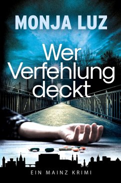 Wer Verfehlung deckt - Luz, Monja