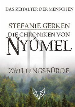 Die Chroniken von Nyúmel - Gerken, Stefanie