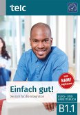 Einfach gut! Deutsch für die Integration B1.1