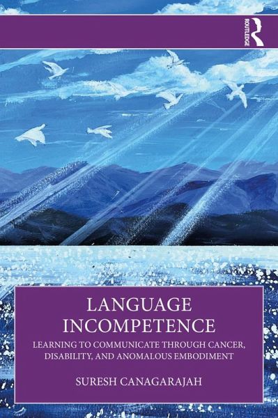 Language Incompetence (eBook, ePUB) Language Incompetence (eBook, ePUB)