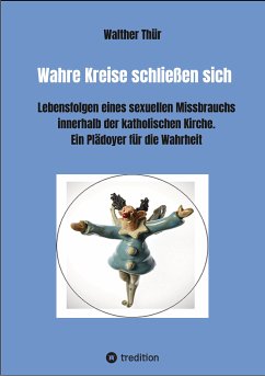 Wahre Kreise schließen sich (eBook, ePUB) - Thür, Walther