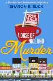 A Dose of Nice (Parker Bell Humorous Mystery, #1) (eBook, ePUB)