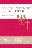 Das Neue Testament - jüdisch erklärt (eBook, ePUB)