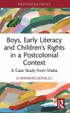 Boys, Early Literacy and Children's Rights in a Postcolonial Context (eBook, ePUB)