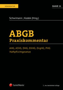 ABGB Praxiskommentar - Band 11, 5. Auflage / ABGB Praxiskommentar 11 - Huber, Christian;Mader, Peter;Neumayr, Matthias