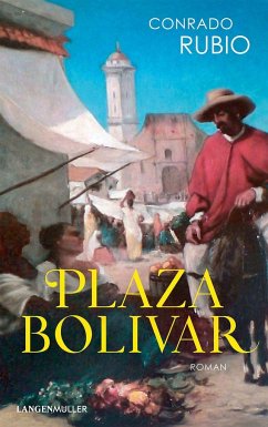 Plaza Bolivar - Bernheimer, Konrad