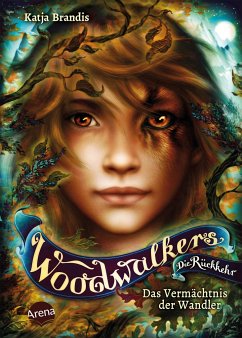 Das Vermächtnis der Wandler / Woodwalkers Staffel 2 Bd.1 - Brandis, Katja