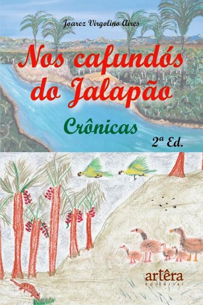 Nos Cafundós do Jalapão: Crônicas (eBook, ePUB)