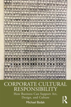 Corporate Cultural Responsibility (eBook, ePUB) - Bzdak, Michael