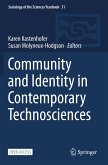 Community and Identity in Contemporary Technosciences