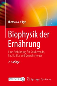 Biophysik der Ernährung - Vilgis, Thomas A.