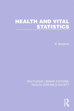 Health and Vital Statistics (eBook, ePUB) - Benjamin, Bernard